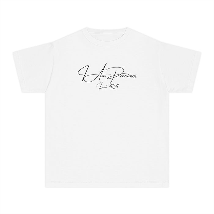 I Am Precious Isaiah 43:4 Girls T-Shirt