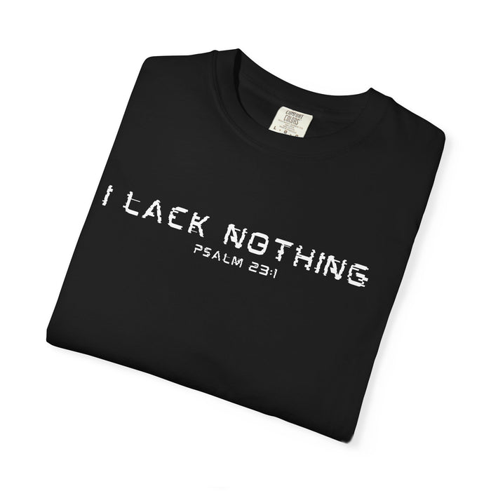 I Lack Nothing Psalm 23:1 Black T-shirt