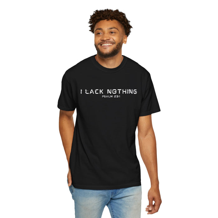 I Lack Nothing Psalm 23:1 Black T-shirt