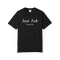 Just Ask Mark 11:24 Black T-shirt