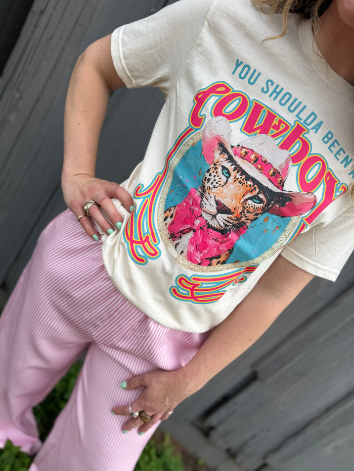 "Should've Been A Cowboy" Tee