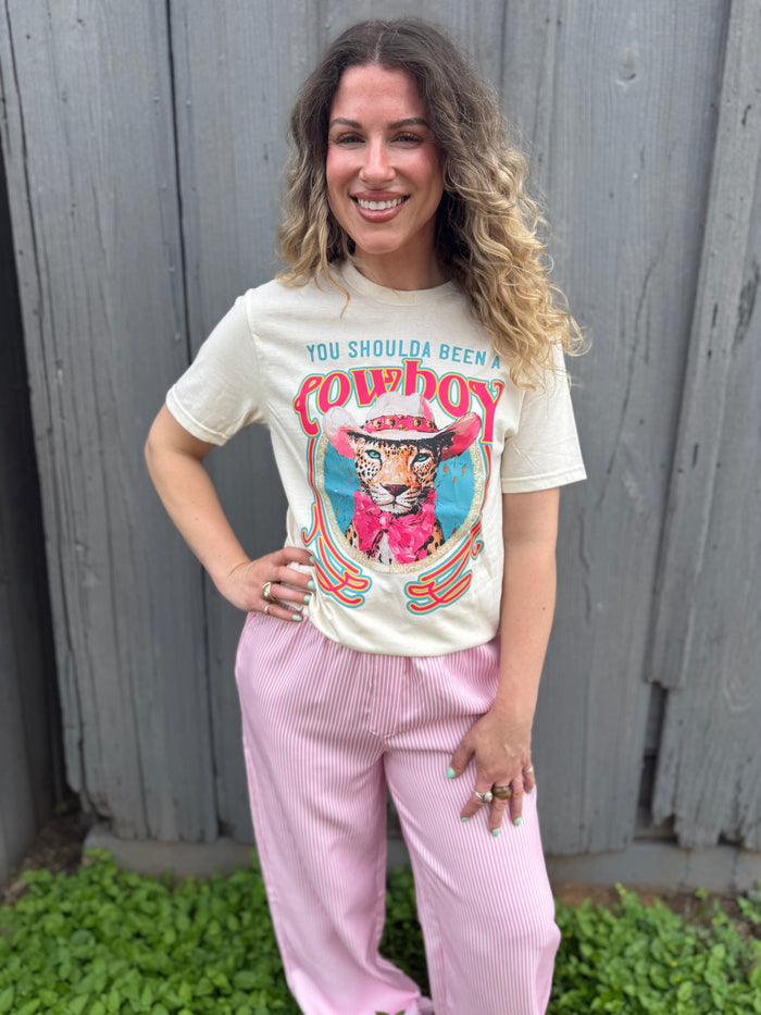 "Should've Been A Cowboy" Tee